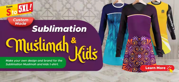 Sublimation Muslimah & Kids