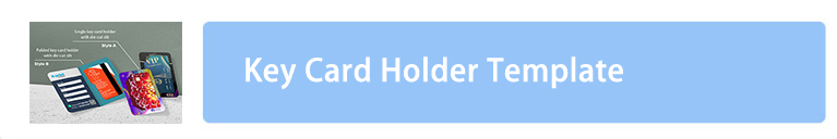 Key Card Holder Template